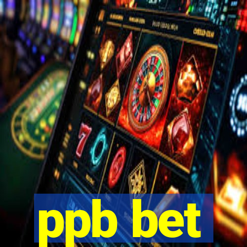 ppb bet